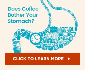 Does coffee bother your stomach?